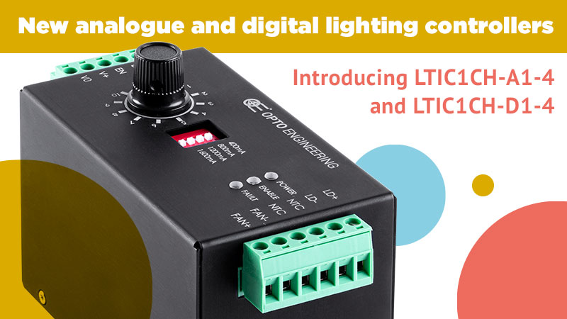New analogue and digital lighting controllers introducing LTIC1CH-A1-4 and LTIC1CH-D1-4